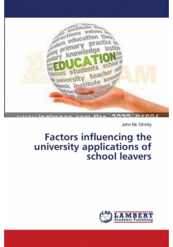 Factors influencing the university applications of school leavers