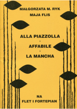 Alla Piazzolla Affabile La Mancha na flet i fortepian
