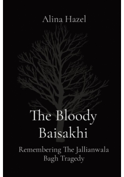 The Bloody Baisakhi