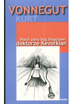 Niech pana Bóg błogosławi doktorze Kevorkian