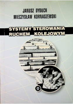 Systemy sterowania ruchem kolejowym