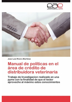 Manual de políticas en el área de crédito de distribuidora veterinaria