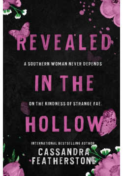 Revealed in the Hollow