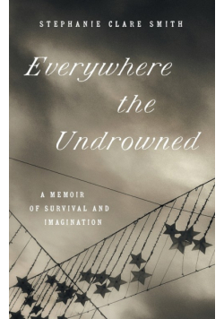 Everywhere the Undrowned