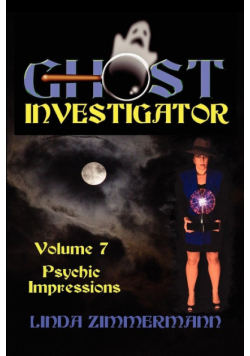 Ghost Investigator Volume 7