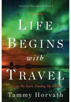 Life Begins with Travel
