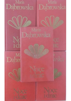 Dąbrowska Maria - Noce i dnie Tom I do V