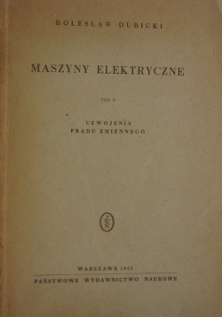 Maszyny elektryczne, tom II