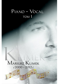 Mariusz Klimek - Piano - vocal Tom 1