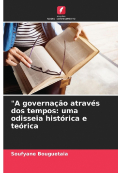 "A governação através dos tempos