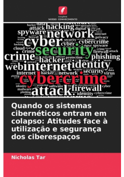 Quando os sistemas cibernéticos entram em colapso