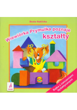 Wiewiórka Prymulka poznaje kształty