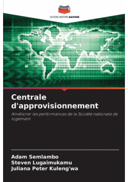 Centrale d'approvisionnement