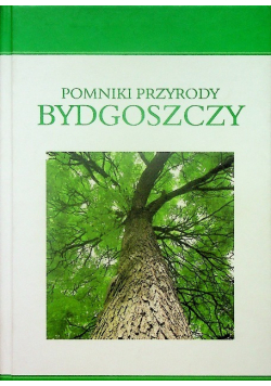 Pomniki przyrody Bydgoszczy