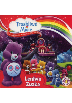 Troskliwe misie Witamy w krainie troskliwości 5 Lleniwa Zuzka
