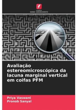 Avaliação estereomicroscópica da lacuna marginal vertical em coifas PFM