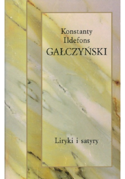 Gałczyński Liryki i satyry