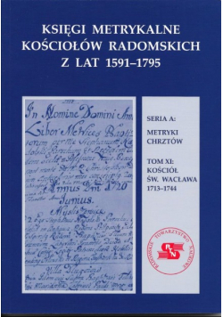 Księgi metrykalne kościołów radomskich z lat 1591 - 1795