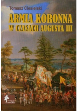 Armia Koronna w czasach Augusta III
