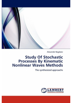 Study of Stochastic Processes by Kinematic Nonlinear Waves Methods