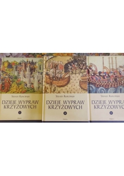 Dzieje wypraw krzyżowych, tom I - III