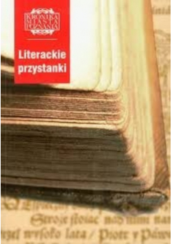 Kronika miasta Poznania nr 3 / 06 Literackie przystanki