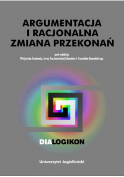 Argumentacja i racjonalna zmiana przekonań
