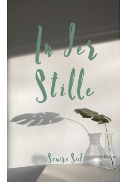 In der Stille