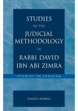 Studies in the Judicial Methodology of Rabbi David ibn Abi Zimra