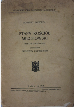 Stary kościół Miechowski 1936 r.