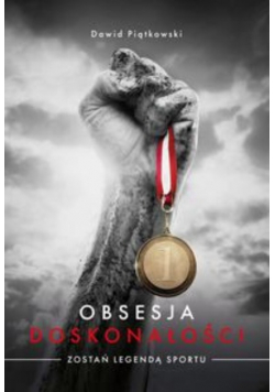 Obsesja doskonałości