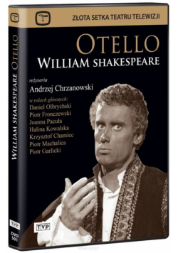 Otello Złota Setka Teatru Telewizji