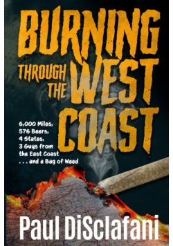 Burning Through the West Coast