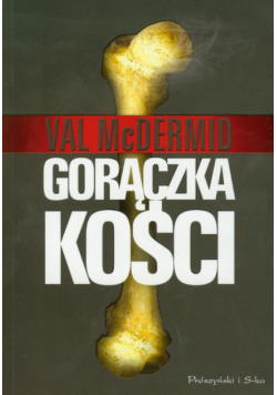 Gorączka kości