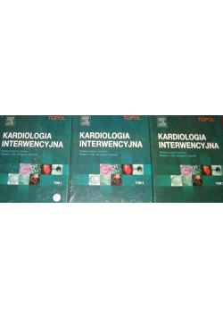 Kardiologia Interwencyjna Tom 1 do 3
