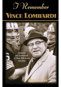 I Remember Vince Lombardi
