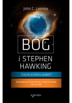 Bóg i Stephen Hawking. Czyj to w końcu projekt?