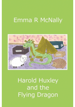 Harold Huxley and the Flying Dragon