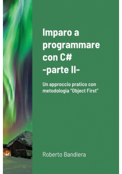 Imparo a programmare con C# - parte II
