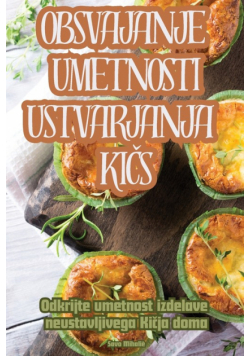 Obsvajanje Umetnosti Ustvarjanja Kičs