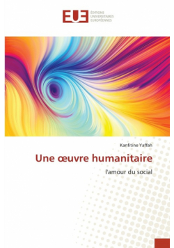 Une œuvre humanitaire