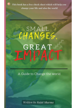 Small Changes, Great Impact