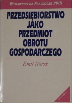 Przedsiębiorstwo jako przedmiot obrotu gospodarczego