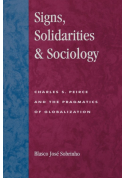 Signs, Solidarities, & Sociology