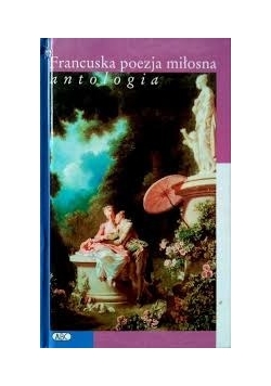 Francuska poezja miłosna, antologia