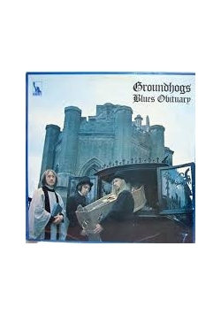 Groundhogs Blues Obituary. CD
