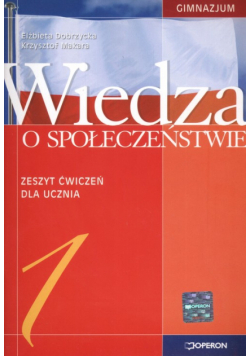 Wiedza o społeczeństwie 1 Zeszyt ćwiczeń