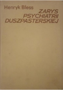 Zarys psychiatrii duszpasterskiej