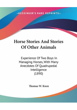 Horse Stories And Stories Of Other Animals
