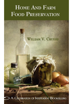 Home and Farm Food Preservation